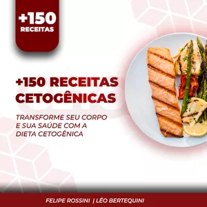 Imagem de capa para o Ebook 150 Receitas cetogênicas