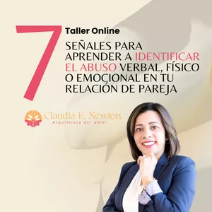 Imagen de portada para Curso online Taller Online- 7 señales para aprender a identificar el abuso verbal, físico o emocional en tu relación de pareja"