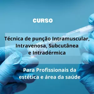 Imagem de capa para o Curso online Técnicas de punção IM, IV, SC e ID para profissionais da estética e profissionais da área da saúde.