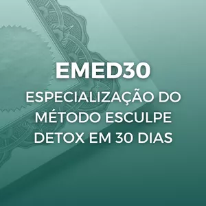 Imagem de capa para o Curso online EMED30 - Especialização Método&nbsp;Esculpe&nbsp;Detox