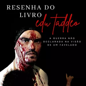 Imagem de capa para o Ebook Resenha A guerra não declarada na visão de um favelado - Eduardo Taddeo