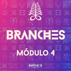 Imagem principal do produto BRANCHES MÓDULO #04 | NÍVEL INTERMEDIÁRIO AVANÇADO (B2)