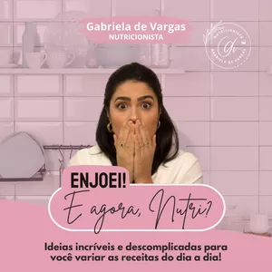 Imagem de capa para o Ebook Enjoei dessa comida! E agora, Nutri? 