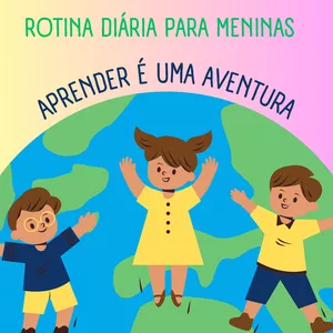 Imagem de capa para o Ebook ROTINA DIÁRIA PARA MENINAS 