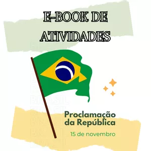 Imagem principal do produto E-BOOK DE ATIVIDADES: PROCLAMAÇÃO DA REPÚBLICA