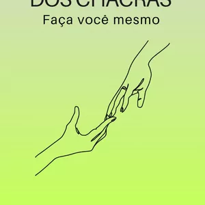 Imagem de capa para o Ebook CURSO EAD (Ao Vivo) : Alinhamento dos Chacras
