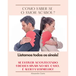 Imagem de capa para o Ebook Como saber se o amor acabou?