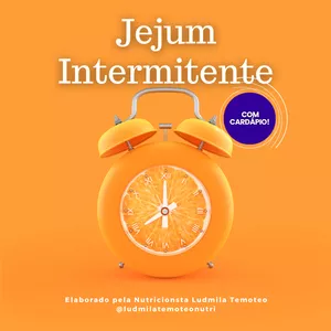Imagem de capa para o Ebook Emagrecendo com Jejum Intermitente. *Com cardápio!