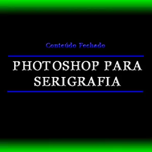 Imagem de capa para o Curso online Photoshop para Serigrafia - Conteúdo Fechado