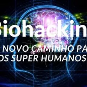 Imagem de capa para o Ebook Biohacking Um novo caminho para o Super Humano
