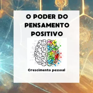 Imagem de capa para o Ebook O Poder do Pensamento Positivo na transformação da vida