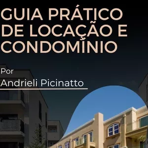 Imagem de capa para o Ebook GUIA PRÁTICO DE LOCAÇÃO E CONDOMÍNIO COM MODELO DE CONTRATO 