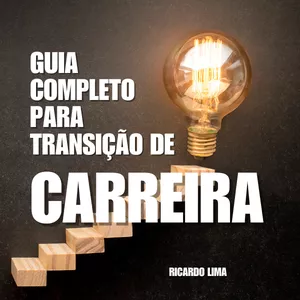 Imagem de capa para o Ebook TRANSIÇÃO DE CARREIRA