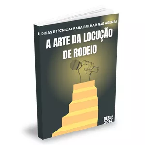 Imagem do curso A Arte da Locução de Rodeio - Dicas e Técnicas Para Brilhar nas Arenas.