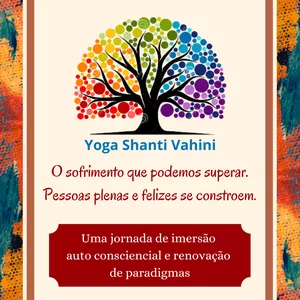 Imagem do curso Yoga Shanti Vahini - O sofrimento que podemos superar - Pessoas plenas e felizes se constroem.