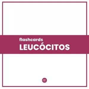 Imagem de capa para o Ebook Flashcards leucócitos