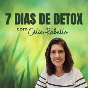 Imagem de capa para o Curso online Programa 7 Dias de Detox com Célia Rabello