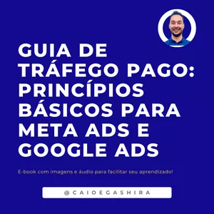 Imagem de capa para o Ebook Princípios Básicos para Meta Ads e Google Ads