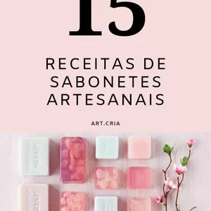 Imagem principal do produto 15 RECEITAS DE SABONETES ARTESANAIS