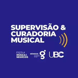 Imagem de capa para o Curso online Supervisão Musical &amp; Curadoria no Entretenimento