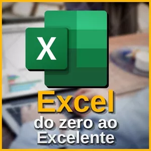 Imagem principal do produto  Excel do zero ao Excelente!