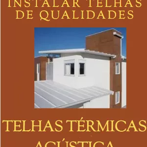 Imagem de capa para o Ebook APRENDA INSTALAR TELHAS DE QUALIDADES!