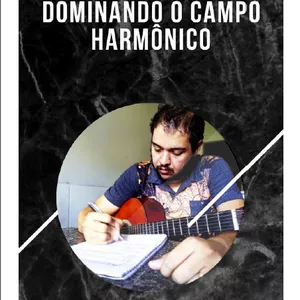 Imagem de capa para o Ebook Ebook - Dominando o campo harmônico maior