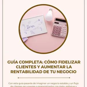Imagen de portada para Ebook Guía completa: Cómo Fidelizar clientes y aumentar la rentabiLidAd de tu negocio 