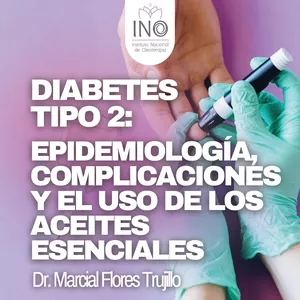 Imagen de portada para Curso online Diabetes Tipo 2: Epidemiología, complicaciones y uso de aceites esenciales