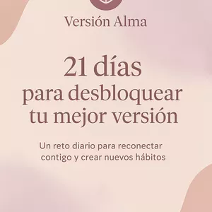 Imagen de portada para Ebook  Reto 21 Días para Desbloquear tu Mejor Versión
