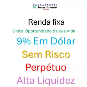 Imagem de capa para o Ebook Renda ,9% A.a, em Dólar, Perpétuo, Sem Risco e Alta Liquidez .