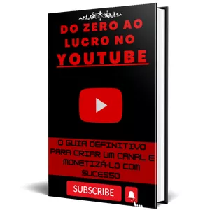Imagem de capa para o Ebook Do Zero ao Lucro no YouTube: O guia definitivo para criar um canal e monetizá-lo com sucesso