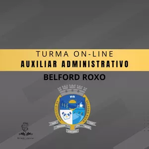 Imagem de capa para o Curso online 🚀 AUXILIAR ADMINISTRATIVO - BELFORD ROXO