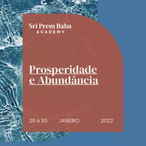 Imagem de capa para o Curso online Prosperidade e Abundância com Sri Prem Baba 