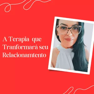 Imagem de capa para o Serviço online A TERAPIA QUE TRANSFORMARÁ SEU RELACIONAMENTO