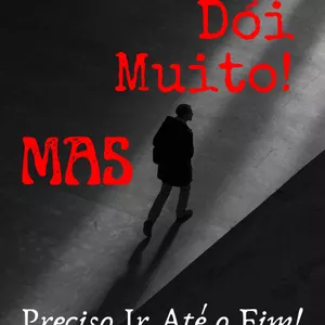Imagem do curso Dói Muito Mas Preciso Ir Até o Fim