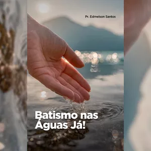 Imagem de capa para o Ebook Batismo nas Águas Já