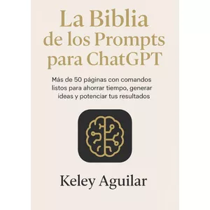 Imagen de portada para Ebook La Biblia de los Prompts para ChatGPT