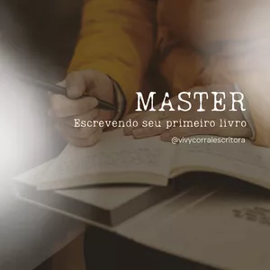Imagem de capa para o Curso online MASTER - Escreva um livro Cativante em 20 Semanas