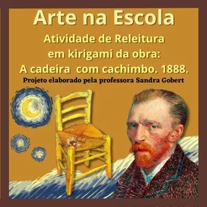Imagem de capa para o Ebook ARTE NA ESCOLA - RELEITURA DA OBRA DE VINCENT VAN GOGH: A CADEIRA COM CACHIMBO.1888 - PARA IMPRESSÃO EM TAMANHO A3 E A4