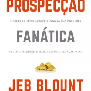 Imagem de capa para o Ebook Prospecção Fanática