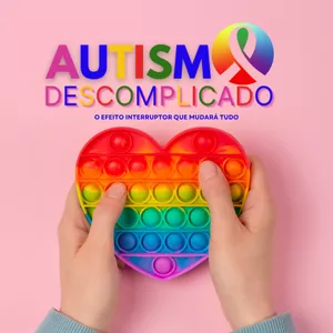 Imagem de capa para o Ebook Código Autismo Descomplicado 