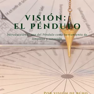 Imagen de portada para Ebook Curso de Péndulo introductorio: sana y limpia tu campo energético