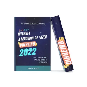Imagem de capa para o Ebook INTERNET A MÁQUINA DE FAZER DINEHIRO