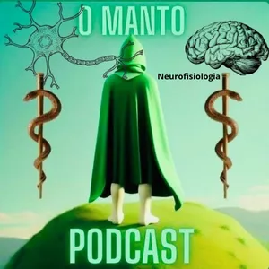 Imagem de capa para o Curso online O Manto Podcast - Neurofisiologia