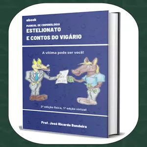 Imagem de capa para o Ebook X Manual de Criminologia Estelionato e Contos do Vigário