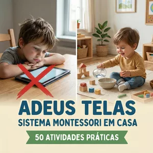 Imagem de capa para o Ebook Adeus Telas - 50 Atividades Montessori