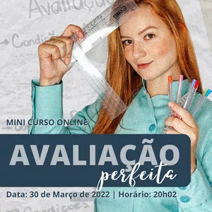 Imagem de capa para o Evento online Mini Curso Online - Avaliação Perfeita