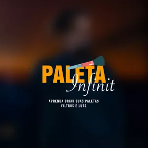 Imagem de PALETA INFINIT | Fotografia - Aprenda a criar suas Paletas Filtros e LUTs  criado por Junior Libório - Fotografo na hotmart