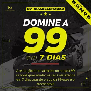Imagem de D7 - 99 - Domine em 7 dias a 99 criado por Clube do Manolo  na hotmart